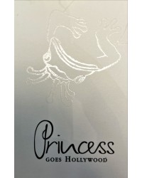 PRINCESS GOES HOLLYWOOD